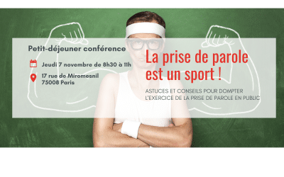 Petit déjeuner – conférence « La prise de parole est un sport ! »