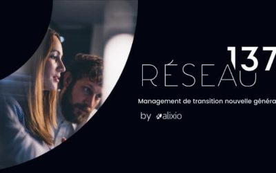 Réseau 137, cabinet spécialisé en management de transition du Groupe Alixio