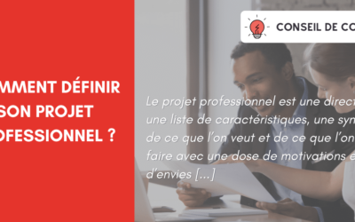 Comment définir son projet professionnel ?