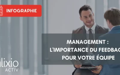 Management : l&rsquo;importance du feedback pour votre équipe