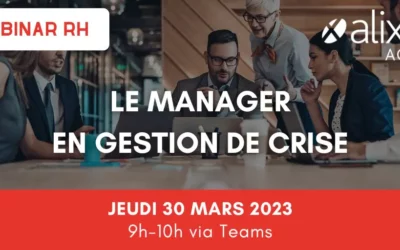 Webinar mars 2023 : Le manager en gestion de crise