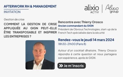 Afterwork RH 14/03 : Gestion de crise & GIGN ?