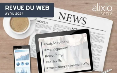 Revue du web Dirigeants – Avril 2024
