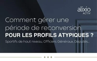 Comment gérer une période de reconversion pour les profils atypiques et les parcours hors normes ?