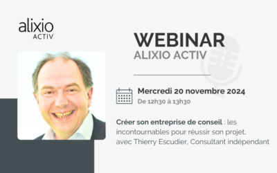 Créer son entreprise de conseil : Webinar 20/11/2024